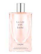 Lancôme La Vie Est Belle Shower Gel 200Ml Suihkugeeli Nude Lancôme