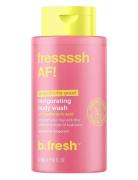 Fressssh Af! Invigorating Body Wash Suihkugeeli Nude B.Fresh